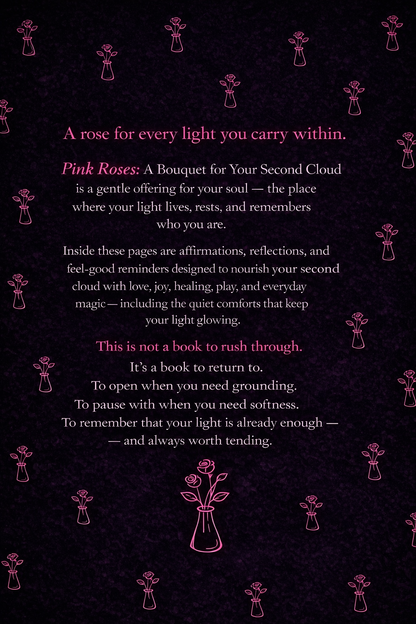 Pink Roses: A Bouquet for Your Second Cloud (Paperback) 🌹